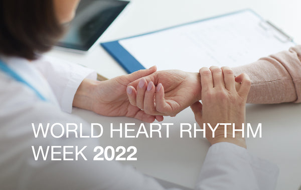 World Heart Rhythm Week 2022