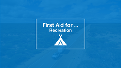 First Aid for Recreation