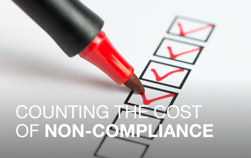Counting the cost of non-compliance