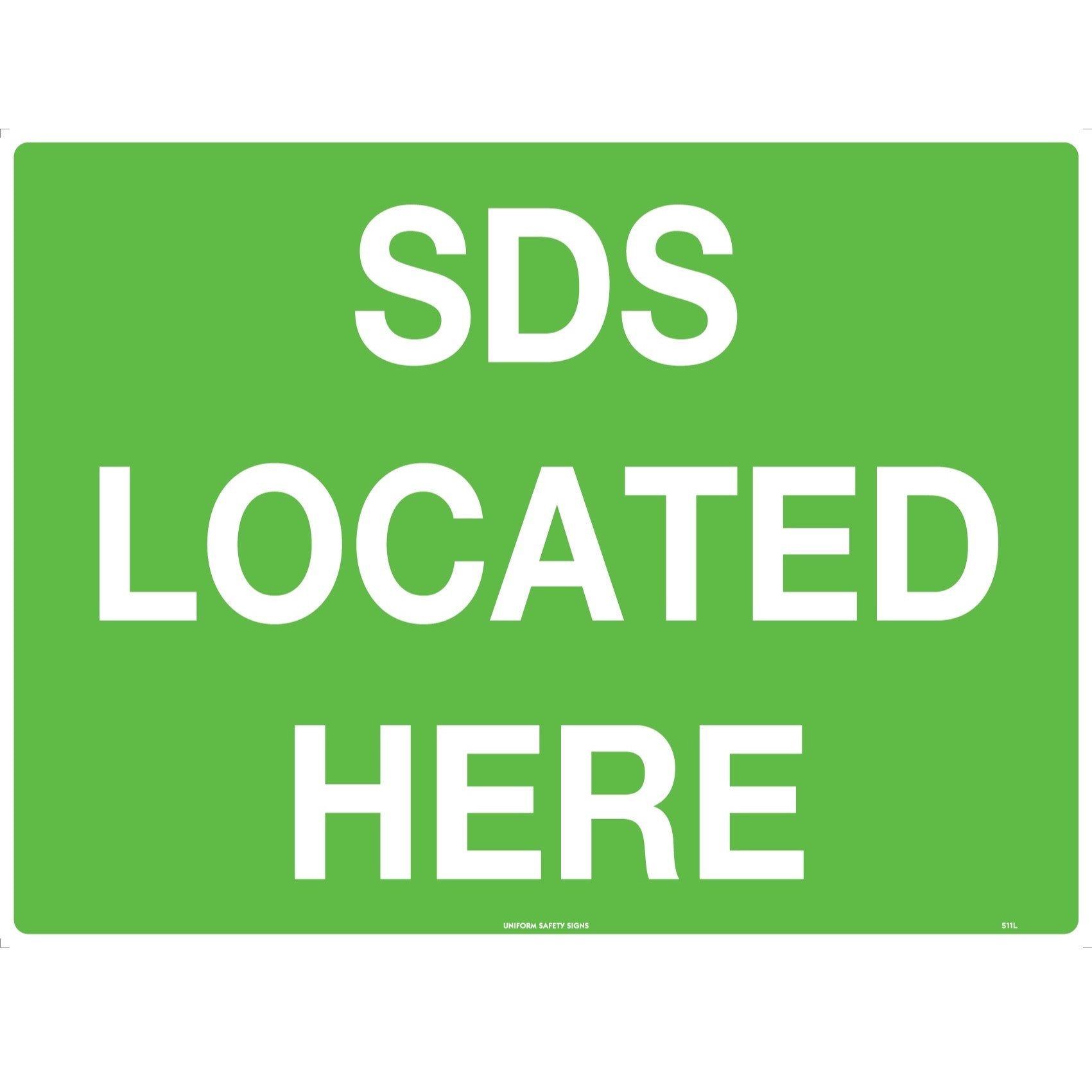 FastAid SDS Located Here Sign 600 x 400mm